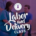 Labor & Delivery Class