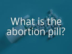 What is the abortion pill?