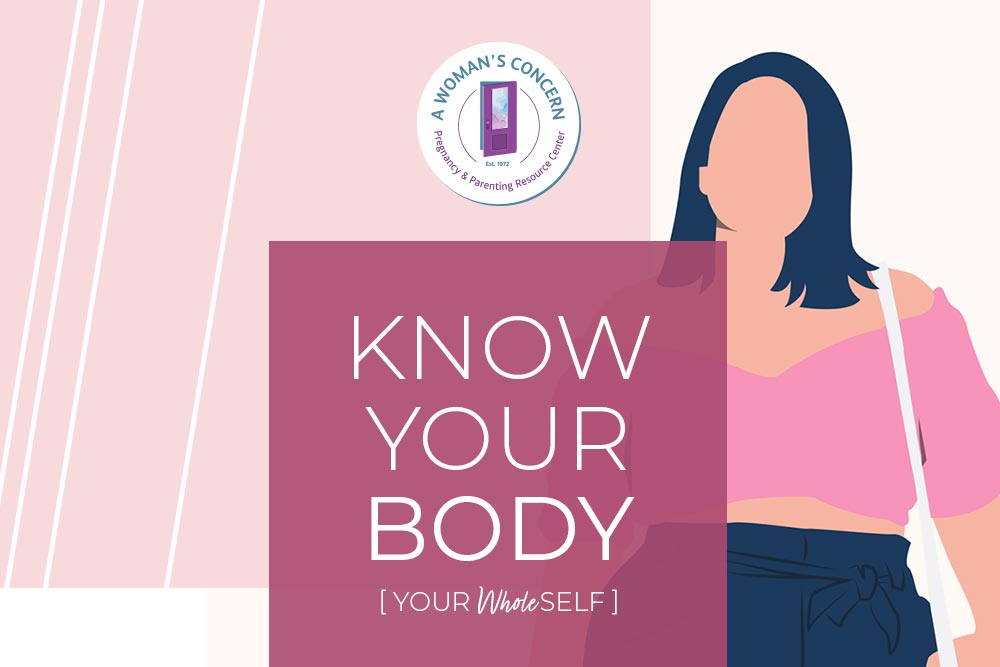 Your Whole Self: Know Your Body